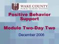 Positive Behavior Support Module TwoDay Two PowerPoint PPT Presentation
