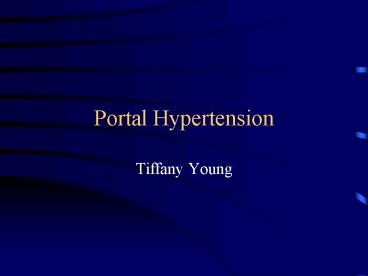 Portal Hypertension