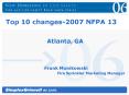 Top 10 changes2007 NFPA 13 Frank Monikowski Fire Sprinkler Marketing Manager PowerPoint PPT Presentation