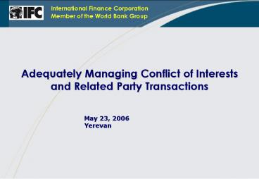 Adequately Managing Conflict of Interests and Related Party Transactions