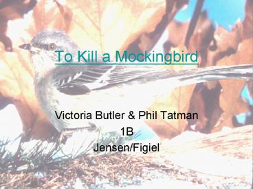 To Kill a Mockingbird