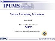 Census Processing Procedures