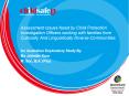 Assessment Issues faced by Child Protection Investigation Officers working with families from Cultur PowerPoint PPT Presentation
