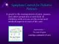 Symptom Control for Pediatric Patients PowerPoint PPT Presentation