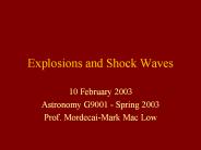 Explosions and Shock Waves