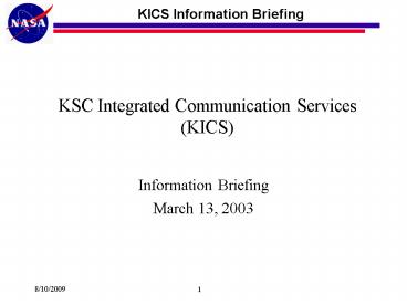 KSC Integrated Communication Services KICS