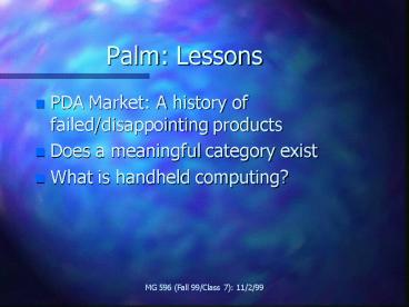 Palm: Lessons