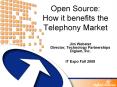 Open Source: How it benefits the Telephony Market PowerPoint PPT Presentation