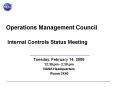 Operations Management Council Internal Controls Status Meeting PowerPoint PPT Presentation