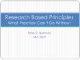 Trina D. Spencer. ABA 2009. Research Based Principles. Wha PowerPoint PPT Presentation