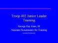 Troop 402 Junior Leader Training PowerPoint PPT Presentation