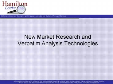 New Market Research and Verbatim Analysis Technologies