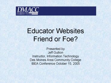 Educator Websites Friend or Foe?