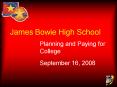 James Bowie High School PowerPoint PPT Presentation