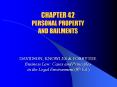 CHAPTER 42 PERSONAL PROPERTY AND BAILMENTS PowerPoint PPT Presentation