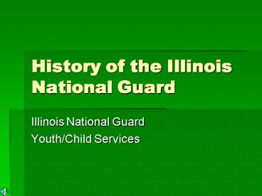 History of the Illinois National Guard