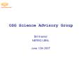 OSG Science Advisory Group PowerPoint PPT Presentation