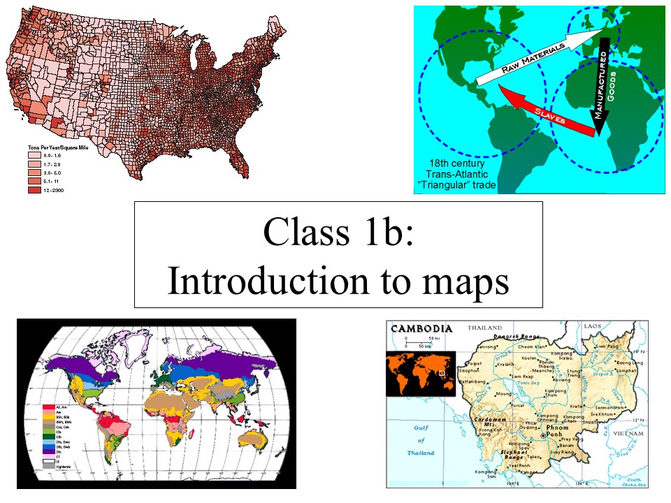 PPT – Class 1b: Introduction to maps PowerPoint presentation | free to ...