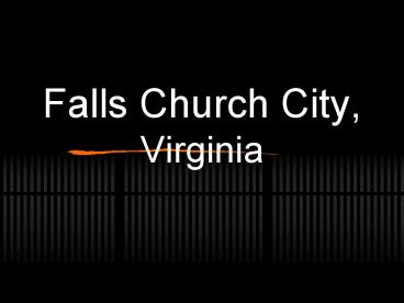 Falls Church City, Virginia