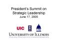 Presidents Summit on Strategic Leadership June 17, 2005 PowerPoint PPT Presentation