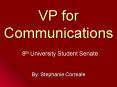 VP for Communications PowerPoint PPT Presentation