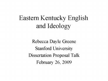 Eastern Kentucky English and Ideology
