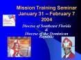 Mission Training Seminar January 31 February 7 2004 PowerPoint PPT Presentation