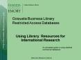 Using Library Resources for International Research PowerPoint PPT Presentation