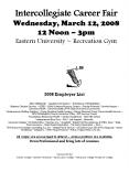 Intercollegiate Career Fair Wednesday, March 12, 2008 12 Noon 3pm Eastern University Recreation Gym PowerPoint PPT Presentation