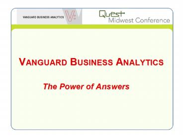VANGUARD BUSINESS ANALYTICS
