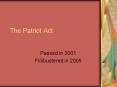 The Patriot Act PowerPoint PPT Presentation