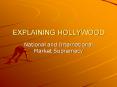 EXPLAINING HOLLYWOOD PowerPoint PPT Presentation