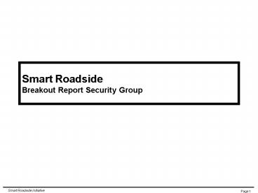 Smart Roadside Breakout Report Security Group