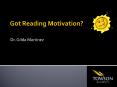 Got Reading Motivation PowerPoint PPT Presentation
