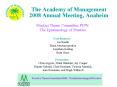 The Academy of Management 2008 Annual Meeting, Anaheim PowerPoint PPT Presentation