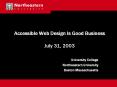 Accessible Web Design Is Good Business July 31, 2003 PowerPoint PPT Presentation