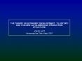 THE THEORY OF ECONOMIC DEVELOPMENT, CLUSTERS AND THE NEW LATIN AMERICAN PRODUCTION STRUCTURE. PowerPoint PPT Presentation