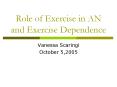 Role of Exercise in AN and Exercise Dependence PowerPoint PPT Presentation
