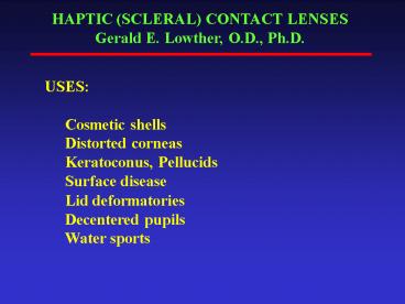PPT – HAPTIC SCLERAL CONTACT LENSES PowerPoint presentation | free to ...