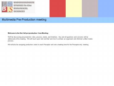 Multimedia PreProduction meeting