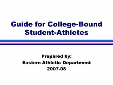 Guide for CollegeBound StudentAthletes