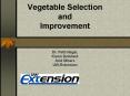 Vegetable Selection and Improvement PowerPoint PPT Presentation