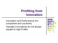 Profiting from Innovation PowerPoint PPT Presentation