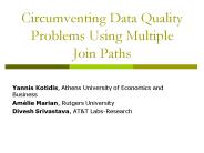 Circumventing Data Quality Problems Using Multiple Join Paths
