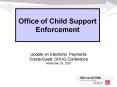 Office of Child Support Enforcement PowerPoint PPT Presentation