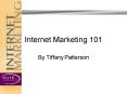 Internet Marketing 101 PowerPoint PPT Presentation