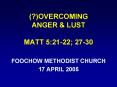 OVERCOMING ANGER PowerPoint PPT Presentation