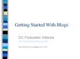 Getting Started With Blogs PowerPoint PPT Presentation