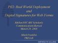 PKI: Real World Deployment and Digital Signatures for Web Forms Mellon NYC RIT Scholarly Communicati PowerPoint PPT Presentation