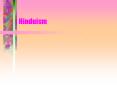 Hinduism PowerPoint PPT Presentation